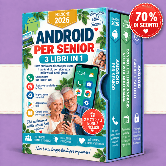 Android per Anziani – 3 Libri in 1