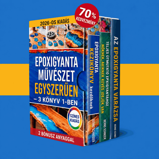 Teljes csomag – Epoxi kezdőknek – útmutató + 2 BÓNUSZ