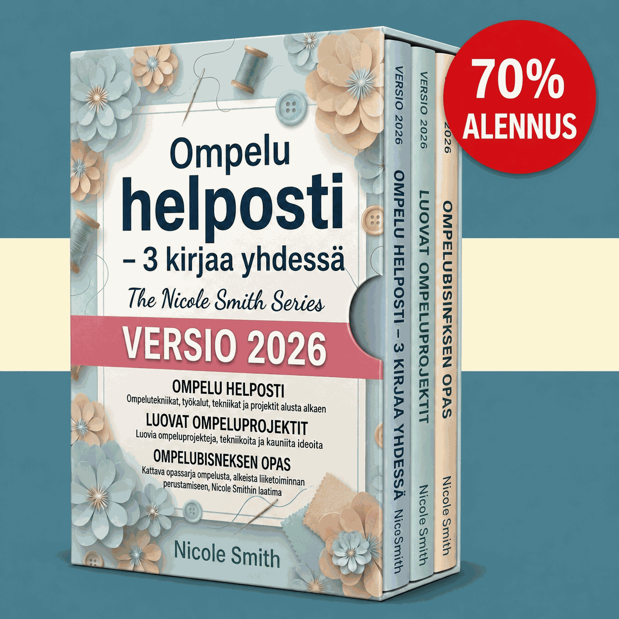Ompelu Helpoksi – 3 Kirjaa Yhdessä