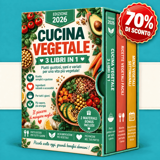 Cucina Vegetale – 3 Libri in 1
