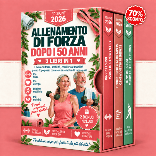 Allenamento di Forza Dopo i 50 Anni – 3 Libri in 1